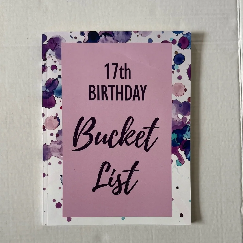 Seventeenth Birthday Bucket List Paperback Journal Never Used